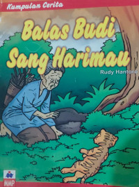 Balas Budi Sang Harimau