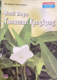 Budidaya Tanaman Kangkung