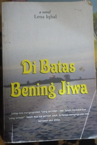 Di Batas Bening Jiwa