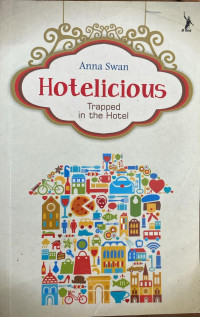Hotelicious Trapped In The Hotel