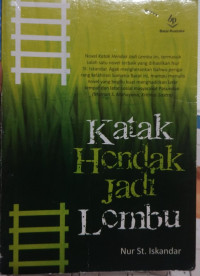 Katak Hendak Jadi Lembu
