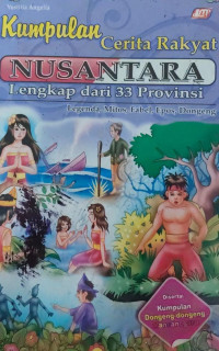 Kumpulan Cerita Rakyat Nusantara