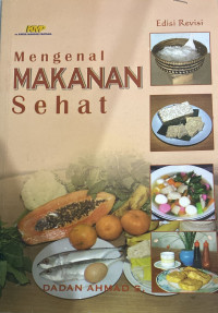 Mengenal Makanan Sehat