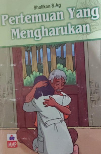 Pertemuan Yang Mengharukan