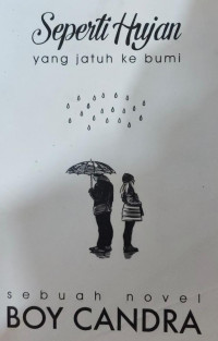 Seperti Hujan Yang Jatuh Ke Bumi