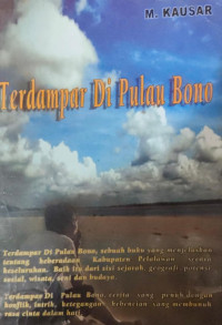 Terdampar Di Pulau Bono